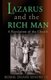 Lazarus and the Rich Man - A Revelation of the Church (Paperback): Romel Duane Moore Sr
