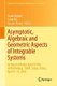 Asymptotic, Algebraic and Geometric Aspects of Integrable Systems - In Honor of Nalini Joshi On Her 60th Birthday, TSIMF,...