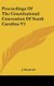 Proceedings Of The Constitutional Convention Of South Carolina V1 (Hardcover): J. Woodruff