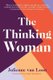The Thinking Woman (Paperback): Julienne Van Loon