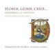 Various Artists - Plorer, Gemir, Crier... (Hommage a La 'Voix D'or' De Johannes Ockeghem) (CD): Antoine Guerber,...