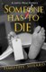 Someone Has To Die - A Lenny Moss Mystery (Paperback): Timothy Sheard