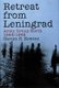 Retreat from Leningrad: Army Group North 1944/1945 (Hardcover): Steven H. Newton