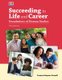 Succeeding in Life and Career - Foundations of Human Studies (Hardcover, 12th Twelfth Edition, Revised, Textbook ed.): Frances...