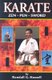 Karate Zen, Pen and Sword (Paperback): Randall G Hassell