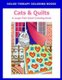 Large Print Adult Coloring Book of Cats & Quilts (Large print, Paperback, Large type / large print edition): Color Therapy...
