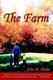 The Farm (Paperback): John M. Shader