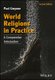 World Religions in Practice - A Comparative Introduction, 2e (Paperback, 2nd Edition): P. Gwynne