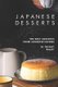 Japanese Desserts - The Best Desserts from Japanese Cuisine (Paperback): Rachael Rayner