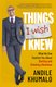 Things I Wish I Knew - What No One Teaches You About Starting And Growing A Business (Paperback): Andile Khumalo