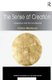 The Sense of Creation - Experience and the God Beyond (Hardcover, New Ed): Patrick Masterson