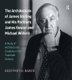 The Architecture of James Stirling and His Partners James Gowan and Michael Wilford - A Study of Architectural Creativity in...