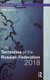 The Territories of the Russian Federation 2018 (Hardcover, 19th edition): Europa Publications