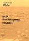 NASA Risk Management Handbook. Version 1.0. NASA/SP-2011-3422 (Hardcover): Homayoon Dezfuli, Nasa Headquarters