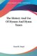 The History And Use Of Hymns And Hymn Tunes (Paperback): David R Breed
