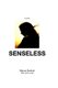 Senseless (Paperback): Lenee Cobb