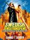 Swedish Sensationsfilms - A Clandestine History of Sex, Thrillers, and Kicker Cinema (Paperback): Daniel Ekeroth