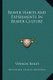 Beaver Habits and Experiments in Beaver Culture (Paperback): Vernon Bailey