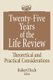 Twenty-Five Years of the Life Review - Theoretical and Practical Considerations (Hardcover): Robert Disch