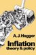 Inflation: Theory and Policy (Paperback, 1977 ed.): A. J Hagger