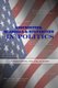 Absurdities, Scandals & Stupidities in Politics (Paperback): Hakeem Shittu, Callie Query