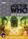 Doctor Who: City of Death (DVD): Tom Baker, Lalla Ward, Julian Glover, Catherine Schell, David Graham, Tom Chadbon, John...