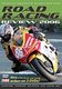 Road Racing Review: 2006 (DVD): 