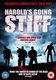 Harold's Going Stiff (DVD): Stan Rowe, Sarah Spencer, Andy Pandini, Molly Howe, Michaela Anna Rowe, Liz Simmons, Lee...