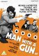 Man With a Gun (DVD): John Le Mesurier, Rona Anderson, Glen Mason, Cyril Chamberlain, Lee Patterson, Bill Nagy, Harold Lang,...