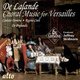 Various Artists - De Lalande: Choral Music for Versailles (CD): Michel-Richard Delalande, Jeffrey Skidmore, Ex Cathedra