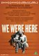 We Were Here (DVD): David Weissman, Marsha Kahm, Ed Wolf, Paul Boneberg, Daniel Goldstein, Guy Clark, Eileen Glutzer, Bobbi...
