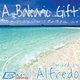 A Balearic Gift (Legends Series 1 - Mixed By Alfredo) (CD): Alfredo