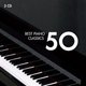 Various Artists - 50 Best Piano Classics (CD): Frederic Chopin, Franz Liszt, Ludwig Van Beethoven, Wolfgang Amadeus Mozart,...