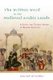 The Written Word in the Medieval Arabic Lands - A Social and Cultural History of Reading Practices (Hardcover, New): Konrad...