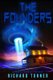 The Founders (Paperback): Richard Turner