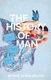 The History of Man (Paperback): Siphiwe Gloria Ndlovu