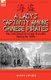 A Lady's Captivity Among Chinese Pirates - the Adventures of a Lady Traveller During the 1850s (Paperback): Fanny Loviot