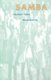 Samba - Resistance in Motion (Paperback): Barbara Browning