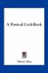 A Poetical Cook-Book (Paperback): Maria J. Moss