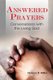 Answered Prayers - Conversations with the Living God (Paperback): Nelson P. Miller