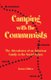 Camping with the Communists - The Adventures of an American Family in the Soviet Union (Paperback): Karen Gilden