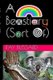 A Beastiary (Sort Of) (Paperback): Ray Bussard