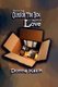 Thinking Outside the Box... about Love (Paperback): Donna Kasik