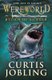 Wereworld: Storm of Sharks (Book 5) (Paperback): Curtis Jobling