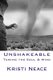 Unshakeable - Taming the Soul & Mind (Paperback): Kristi Neace