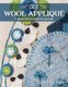 Cozy Wool Applique - 11 Seasonal Folk Art Projects for Your Home (Paperback): Elizabeth Ann Angus