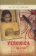 Veronica: Die Kleur Van Liefde (Afrikaans, Paperback): Alita Steenkamp