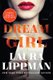 Dream Girl (Large print, Paperback, Large type / large print edition): Laura Lippman
