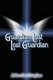 Guardian Lost Lost Guardian (Paperback): Robert De Cristo Fano