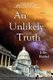 An Unlikely Truth (Paperback): John Rachel